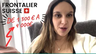 Devenir frontalier Suisse : DE 1300€ A 4000€ net/mois