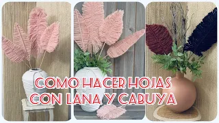 COMO HACER HOJAS CON LANA Y YUTE -  MANUALIDADES FACILES Y ECONOMICAS