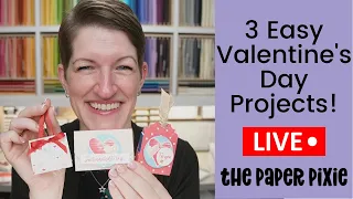 🔴 3 Easy Valentine's Day Projects - Episode 267