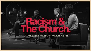 Racism And The Church |  A Conversation With Pastor Jentezen Franklin