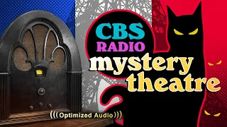 Vol. 18.2 | 3.75 Hrs - CBS Radio MYSTERY THEATRE - Old Time Radio Dramas - Volume 18: Part 2 of 2