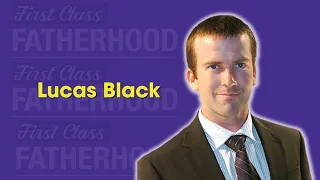 Lucas Black Interview | Empowering Fathers
