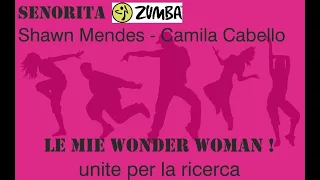 SENORITA "UNITE PER LA RICERCA" Shawn Mendes, Camila Cabello -Version Bachata remix- Zumba Fitness