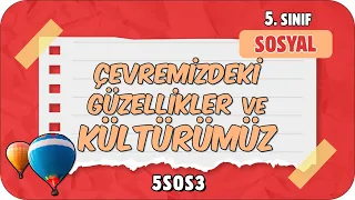 Çevremizdeki Güzellikler ve Kültürümüz 📕 tonguçCUP 1.Sezon - 5SOS3 #2024