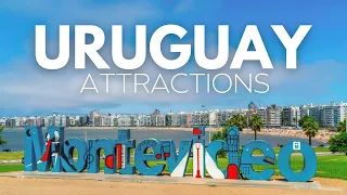 Uruguay Travel Guide: 8 Top Tourist Attractions