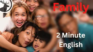 How to Talk About Family - 2 Minute English Mini Podcast