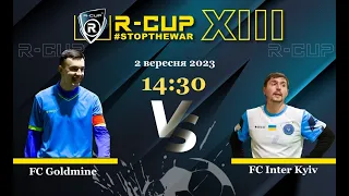 FC GOLDMINE 3-4 FC INTER KYIV  R-CUP XIII (Регулярний футбольний турнір в м. Києві)