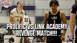 The Revenge Game! Double Overtime LInk vs Prolific Prep Chipotle Nationals