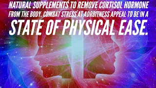 Reduce Cortisol Hormone Naturally | Natural Support for Depression & Anxiety | Brain Calming Music