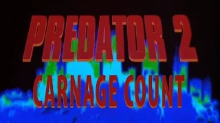 Predator 2 (1990) Carnage Count
