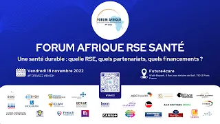 Forum Afrique RSE Santé - 18 novembre 2022 (Programme de la matinée)