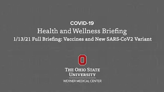 New SARS-CoV-2 variant, COVID-19 vaccines (Health and Wellness Briefing) | Ohio State Medical Center