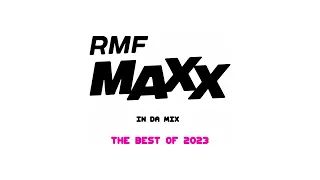 RMF MAXX In Da Mix | The Best Of 2023