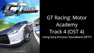 GT Racing: Motor Academy Java Track 4 (OST 4) on Sony Ericsson sf2*