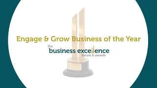 BEFA 2019 | Engage & Grow Business of the Year