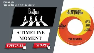 "Strawberry Fields Forever": A Beatles Timeline Moment