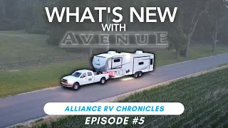 What's New with Avenue -- Episode #5 of the Alliance RV Chronicles