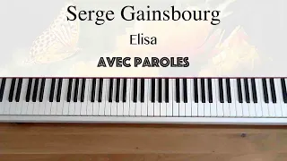 Serge Gainsbourg - Elisa (avec paroles) - Piano