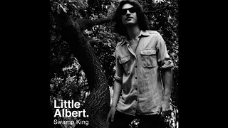Little Albert - Swamp King (Full Album 2020)
