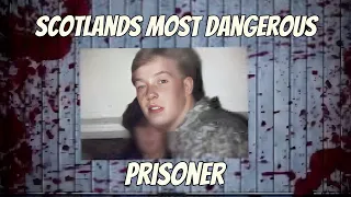 Scotlands Most Dangerous Prisoner. James Porky O'Rourke.