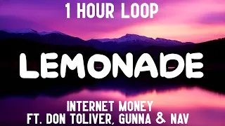 Lemonade - Internet Money (1 Hour Loop) [feat. Don Toliver, Gunna & Nav]