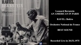 RAVEL: Boléro - Leonard Bernstein - Live (1975)