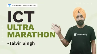 ICT - Ultra Marathon | Talvir Singh | NTA UGC NET | Unacademy Live