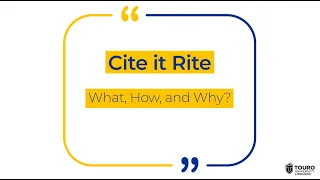 Cite it Rite: What, How, and Why?