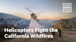 How Helicopters Fight Wildfires in California | NowThis