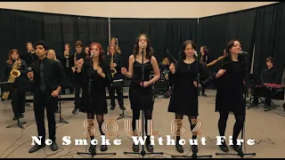 Soul 62 - No Smoke Without Fire (live cover)