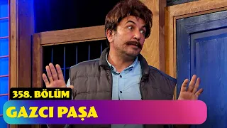 Gazcı Paşa - 358. Bölüm (Güldür Güldür Show)