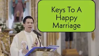 How To Have A Good Marriage/Keys To A Happy Marriage