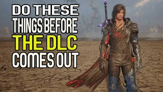 Final Fantasy 16 Do these things before the DLC -  FF16 DLC UPDATE THE RISING TIDES