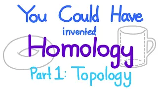 You Could Have Invented Homology, Part 1: Topology | Boarbarktree