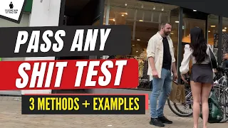 Pass Shit Tests From Women Like a BOSS: Daygame Examples 2023