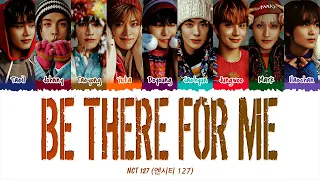 NCT 127 (엔시티 127) - Be There For Me (1 HOUR LOOP) Lyrics | 1시간 가사