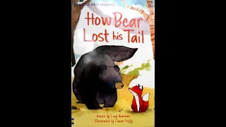 Usborne First Reading - How Bear Lost his Tail | 14