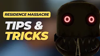 Tips & Tricks (Guide) - Roblox Residence Massacre