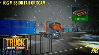 TRUCK SIMULATOR : ULTIMATE | LOGS MISSION SCAM | JERRYISGAMING #8