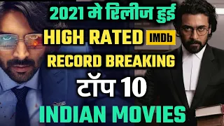 Top 10 Best BOLLYWOOD MOVIES Of 2021 | 10 High Rated Indian Movies on IMDB 2021 | Must Watch in 2022
