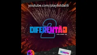 DILSINHO - DIFERENTÃO 2, VOL.2 (AO VIVO) | COMPLETO 2024