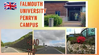 FALMOUTH UNIVERSITY PENRYN CAMPUS ENGLAND ROAD TRIP TO OUR HOME LIVERPOOL