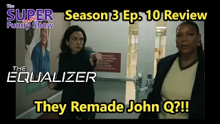 The Equalizer Season 3 Ep. 10 Review