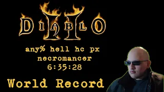 Diablo II LOD - any% hell hc px Necromancer speedrun 6:35:28 (World Record)