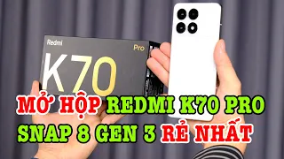 Mở hộp đánh giá Xiaomi Redmi K70 Pro Snap 8 Gen 3 RẺ NHẤT THẾ GIỚI!