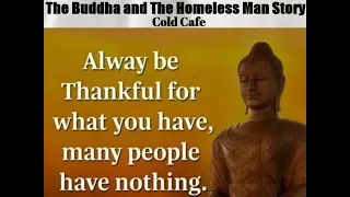 The Buddha And The Homeless Man Story | English | Cold Cafe