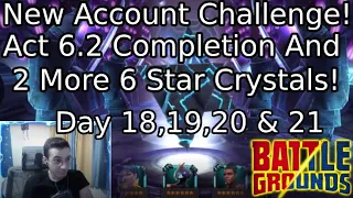 New Account Challenge Day 18,19,20 And 21 Recap! First Ever Duped 6 Star And My First Rank 3! | MCOC