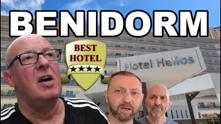 HELIOS HOTEL TOO EXPENSIVE? - BENIDORM'S BEST HOTEL Voted  9.1/10