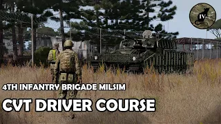 4th Infantry Brigade - CVT Driver Course - Arma 3 Milsim