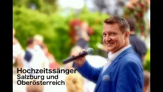 Musik für die Trauung Oberösterreich - Hochzeitssänger Klaus Niederhuber - You raise me up 💕